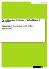 Pragmatics Integrated with Other Disciplines