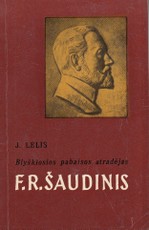 Blyškiosios pabaisos atradėjas F. R. Šaudinis