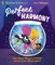 Perfect Harmony