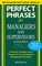 Perfect Phrases for Managers and Supervisors