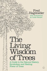 The Living Wisdom of Trees