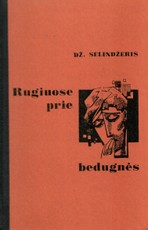 Rugiuose prie bedugnės (1966)