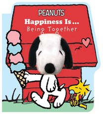 Peanuts Happiness Is Being Together Puppet Book