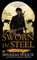 Sworn in Steel