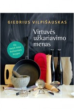 Virtuvės užkariavimo menas