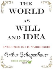The World as Will and Idea