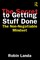 The Secret to Getting Stuff Done