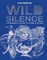 Wild Silence