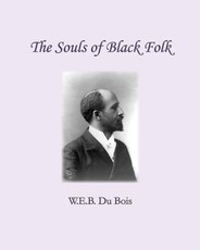 The Souls of Black Folk
