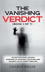 The Vanishing Verdict Series - Book 1 of 7