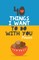 40 Things I Want to Do with You Forever