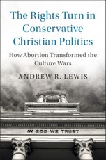 Rights Turn in Conservative Christian Politics
