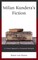 Milan Kundera's Fiction