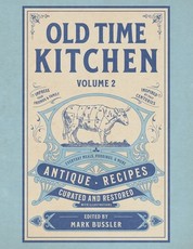 Old Time Kitchen Volume 2