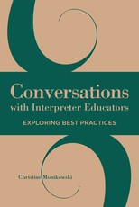 Conversations with Interpreter Educators, 9