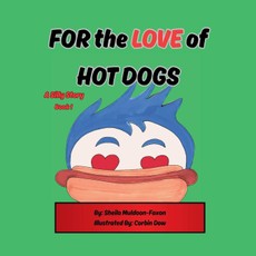 FOR the LOVE of HOT DOGS