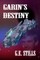 Garin's Destiny