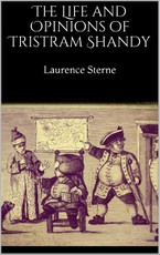 The Life and Opinions of Tristram Shandy