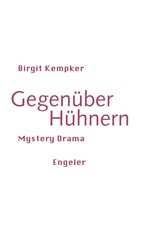 Gegenüber Hühnern