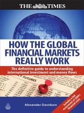 How the Global Financial Markets Really Work