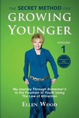 The Secret Method for Growing Younger