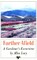Farther Afield