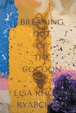 Breaking Out of the Cocoon