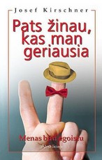 Pats žinau, kas man geriausia: menas būti egoistu