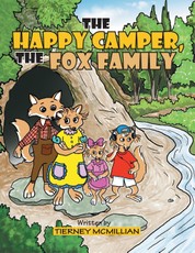 Mcmillian, T: Happy Camper, the Fox Family