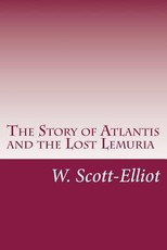 The Story of Atlantis and the Lost Lemuria