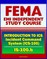 21st Century FEMA Study Course: - Introduction to Incident Command System, ICS-100, National Incident Management System (NIMS), Command and Management (IS-100.b)