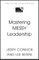 Mastering MESSY Leadership