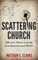 Scattering Church