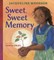 Sweet, Sweet Memory