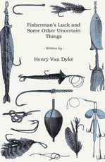 Fisherman's Luck and Some Other Uncertain Things