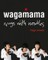 Wagamama ways with noodles