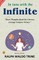 In Tune with the Infinite by Ralph Waldo Trine (Illustrated)