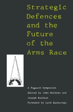 Strategic Defence and Future of the Arms Race
