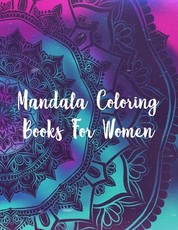 Mandala Coloring Books For Women