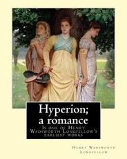 Hyperion; a romance. By