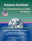 Futures Seminar: The United States Army in 2025 and Beyond - Compendium of U.S. Army War College Papers, Volume 2 - 23 Topics Including Grand Strategy, Electromagnetic Spectrum, Drones, Training