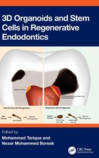 3D Organoids and Stem Cells in Regenerative Endodontics