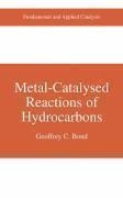 Metal-Catalysed Reactions of Hydrocarbons