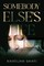 Somebody Else's Life
