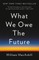 What We Owe the Future