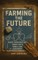 Farming the Future