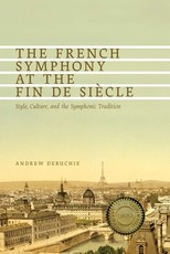 The French Symphony at the Fin de SiÃ¨cle