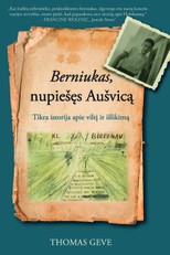 Berniukas, nupiešęs Aušvicą: nepamirštama istorija apie viltį ir išlikimą