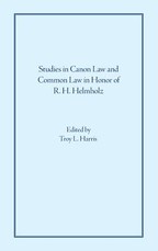 Studies in Canon Law and Common Law in Honor of R. H. Helmholz