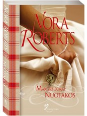 Makgregorai: Nuotakos